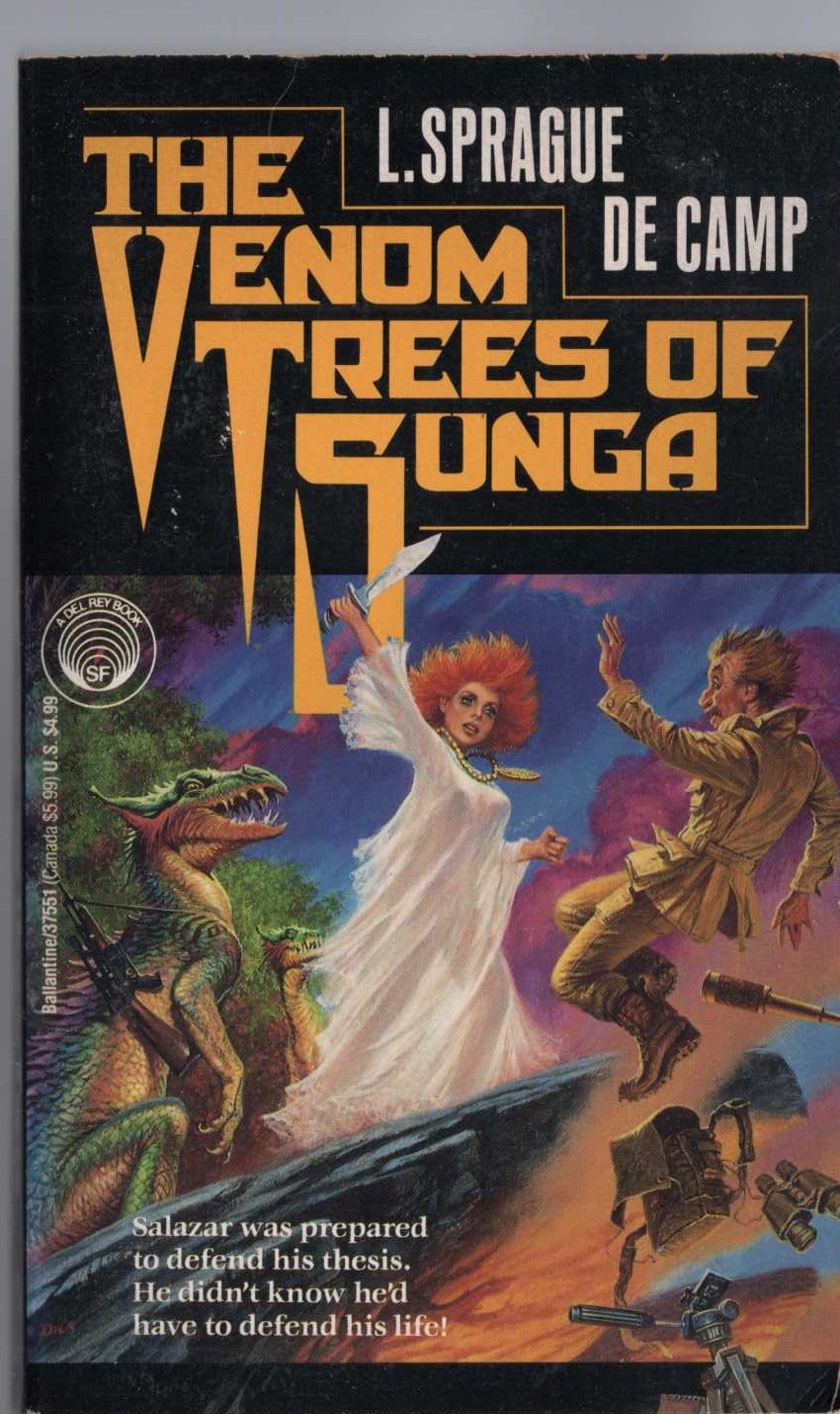 L.Sprague de Camp  THE VENOM TREES OF SUNGA front book cover image