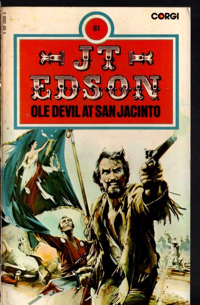 J.T. Edson  OLE DEVIL AT SAN JACINTO front book cover image