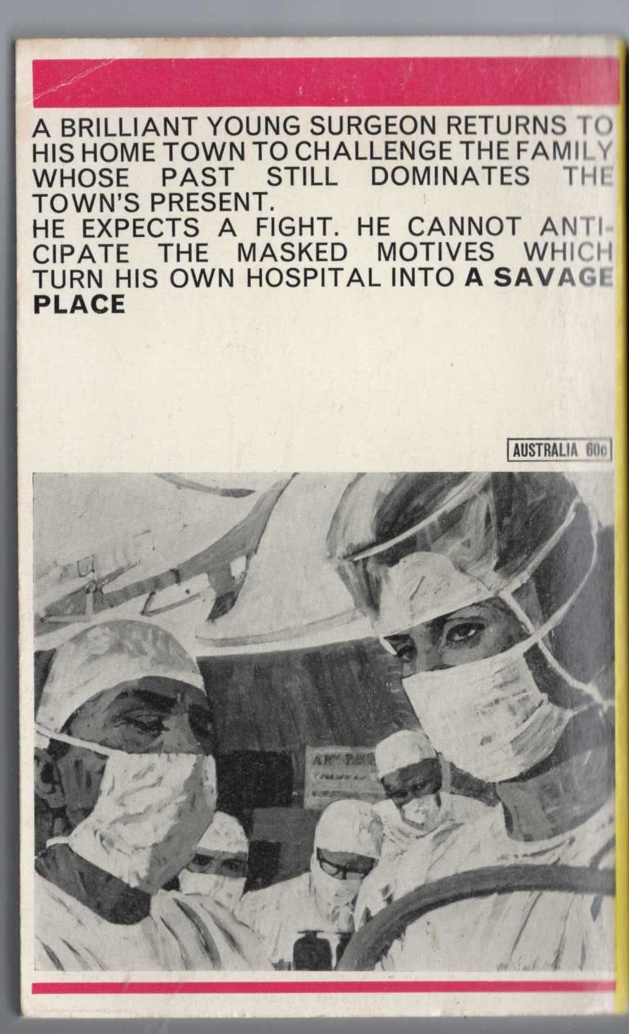 Frank G. Slaughter  A SAVAGE PLACE magnified rear book cover image