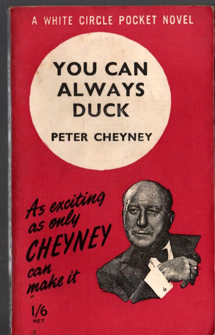 Peter Cheyney  YOU CAN ALWAYS DUCK front book cover image