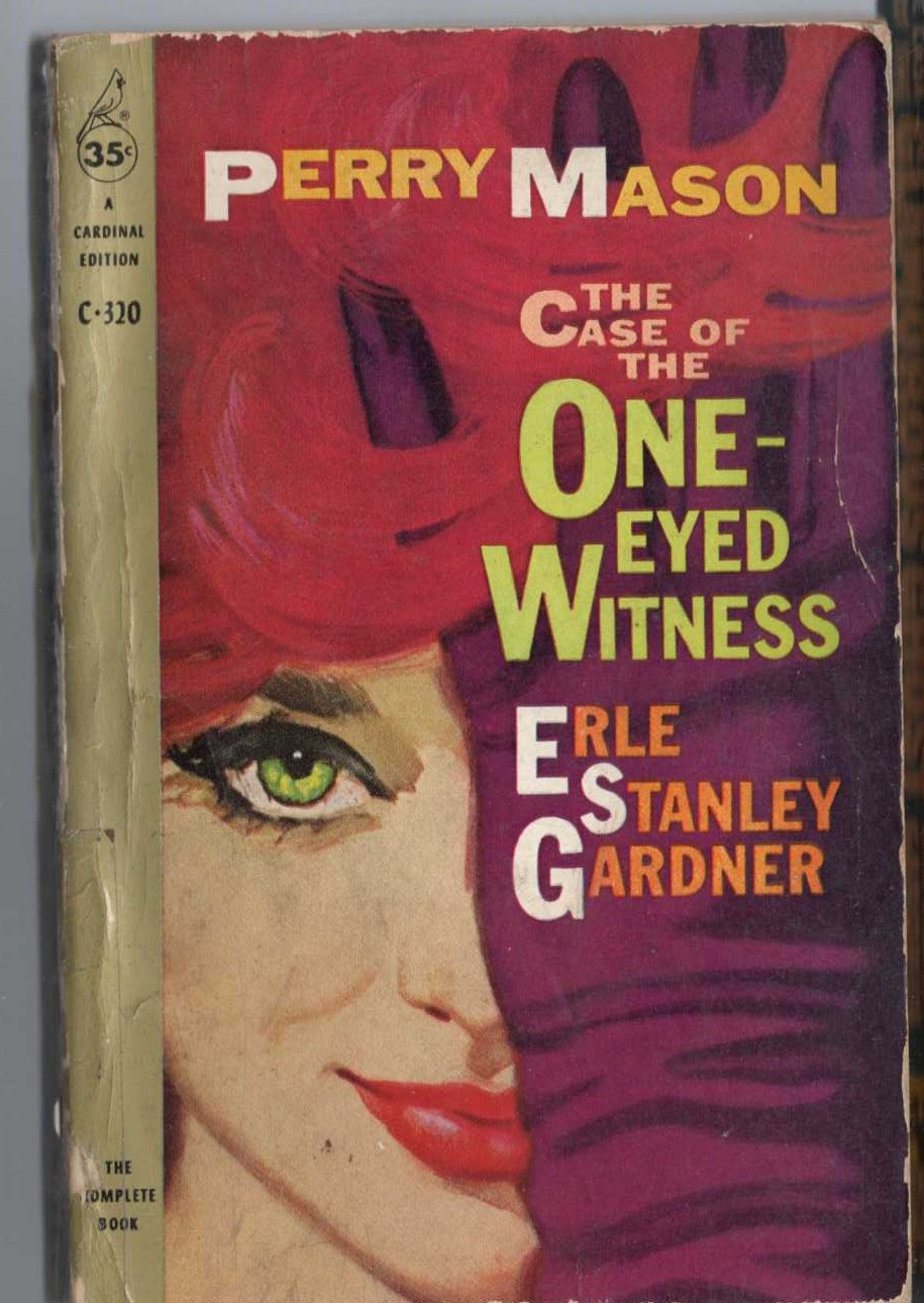 Erle Stanley Gardner  THE CASE OF THE ONE-EYED WITNESS front book cover image
