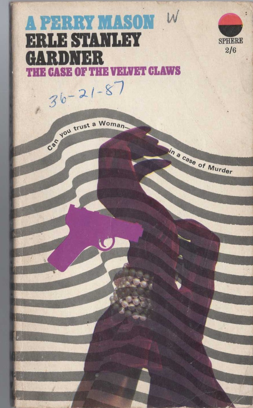 Erle Stanley Gardner  THE CASE OF THE VELVET CLAWS front book cover image