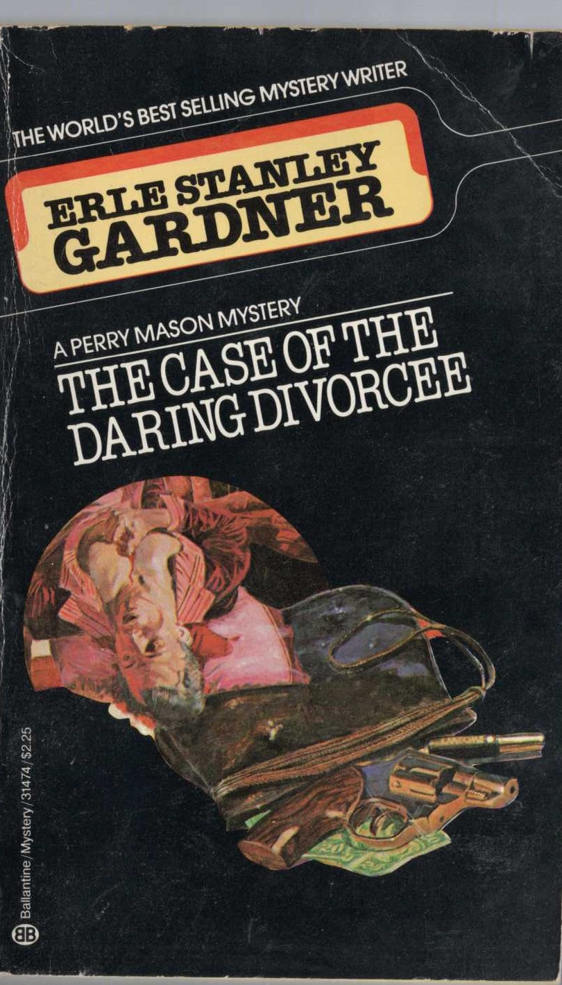 Erle Stanley Gardner  THE CASE OF THE DARING DIVORCEE front book cover image