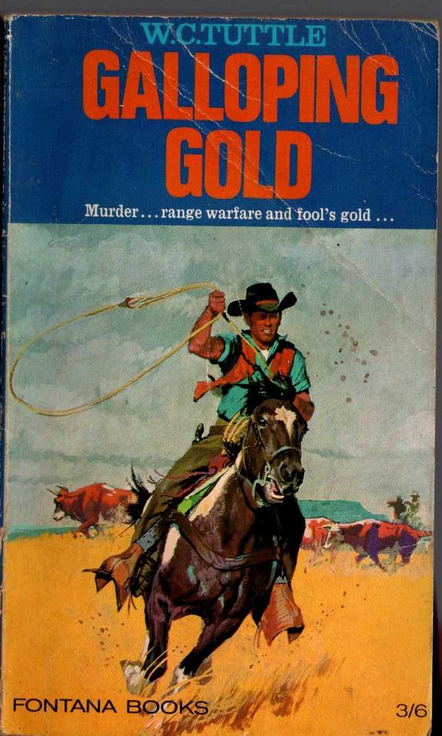 W.C. Tuttle  GALLOPING GOLD front book cover image