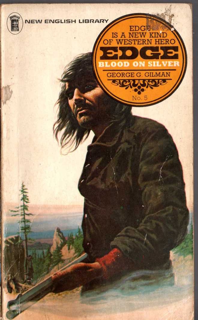 George G. Gilman  EDGE 5: BLOOD ON SILVER front book cover image