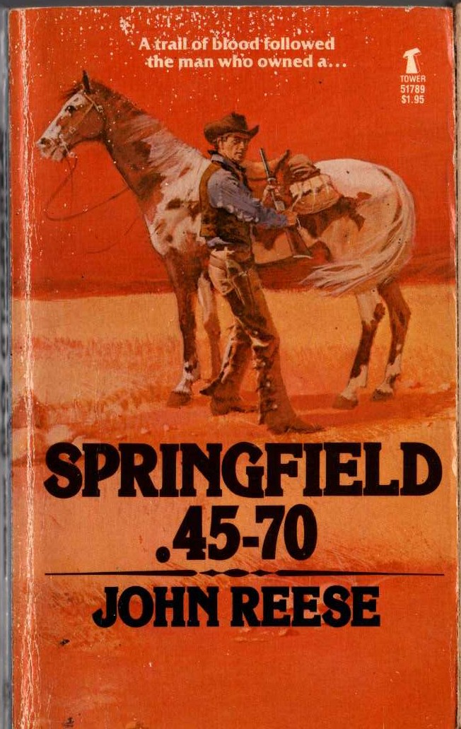 John Reese  SPRINGFIELD .45-70 front book cover image