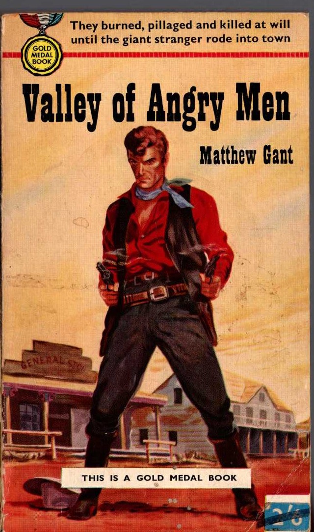 Matthew Gant  VALLEY OF ANGRY MEN front book cover image