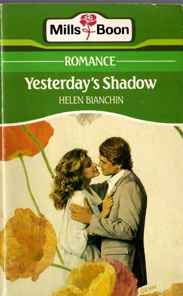 Helen Bianchin  YESTERDAY'S SHADOW front book cover image