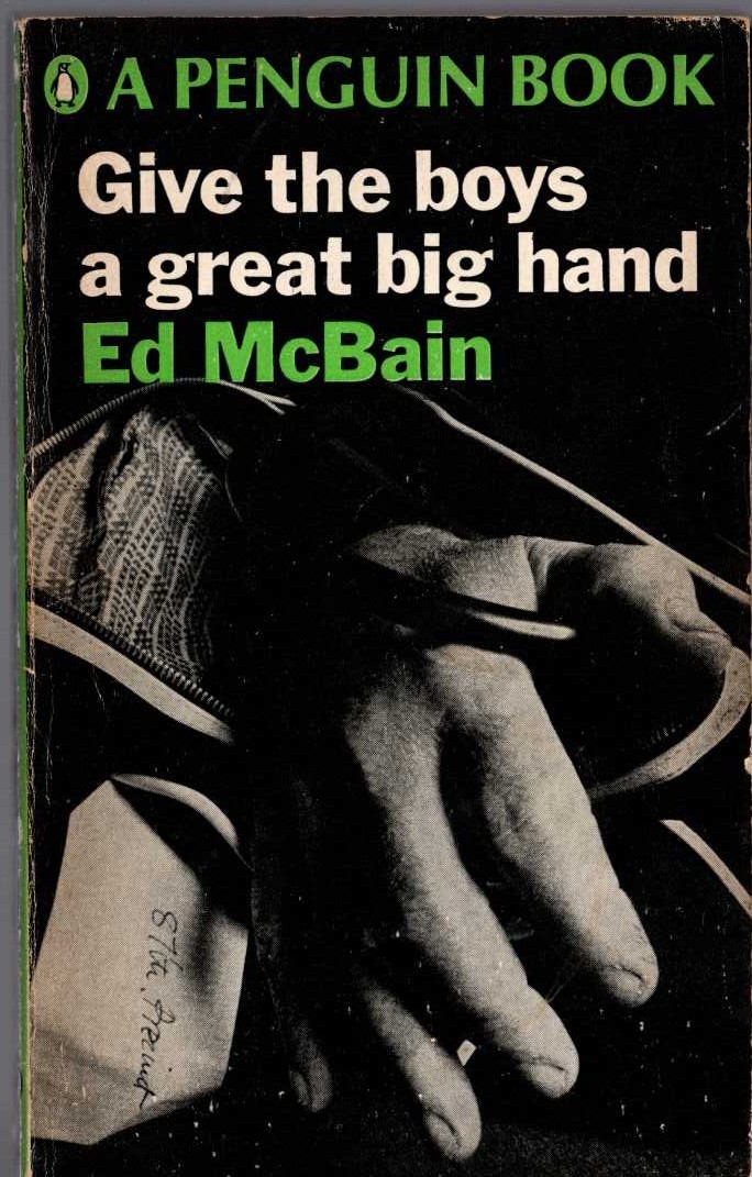 Ed McBain  GIVE THE BOYS A GREAT BIG HAND front book cover image