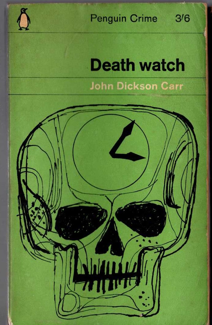 John Dickson Carr  DEATH-WATCH front book cover image