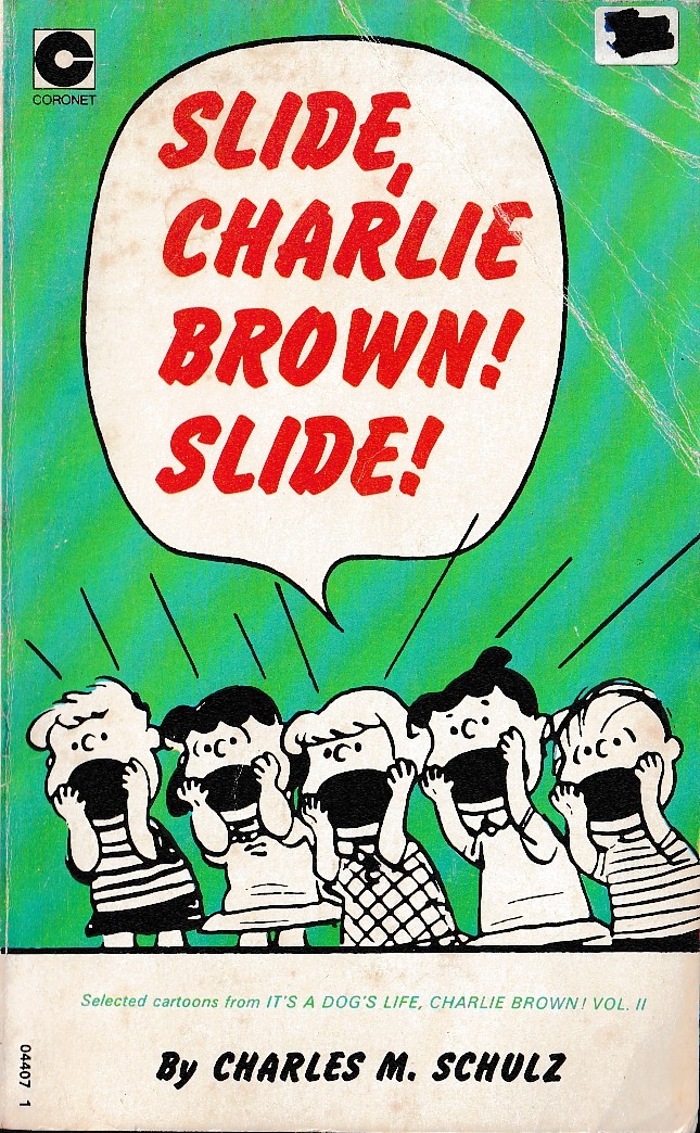 Charles M. Schulz  SLIDE, CHARLIE BROWN! SLIDE! front book cover image