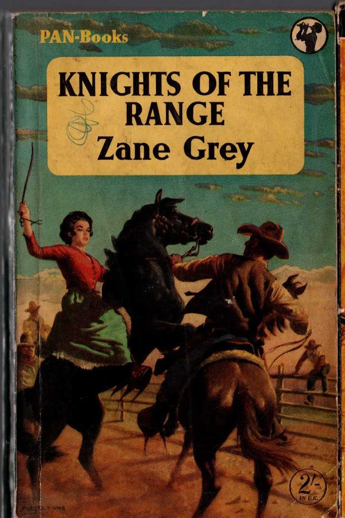 Zane Grey  KNIGHTS OF THE RANGE front book cover image