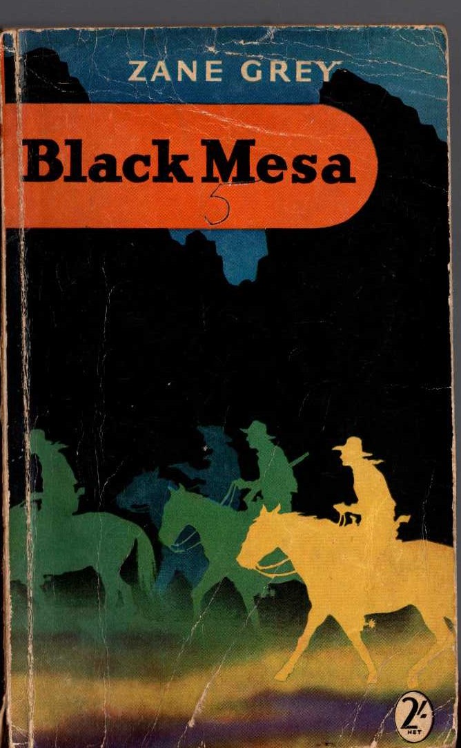 Zane Grey  BLACK MESA front book cover image