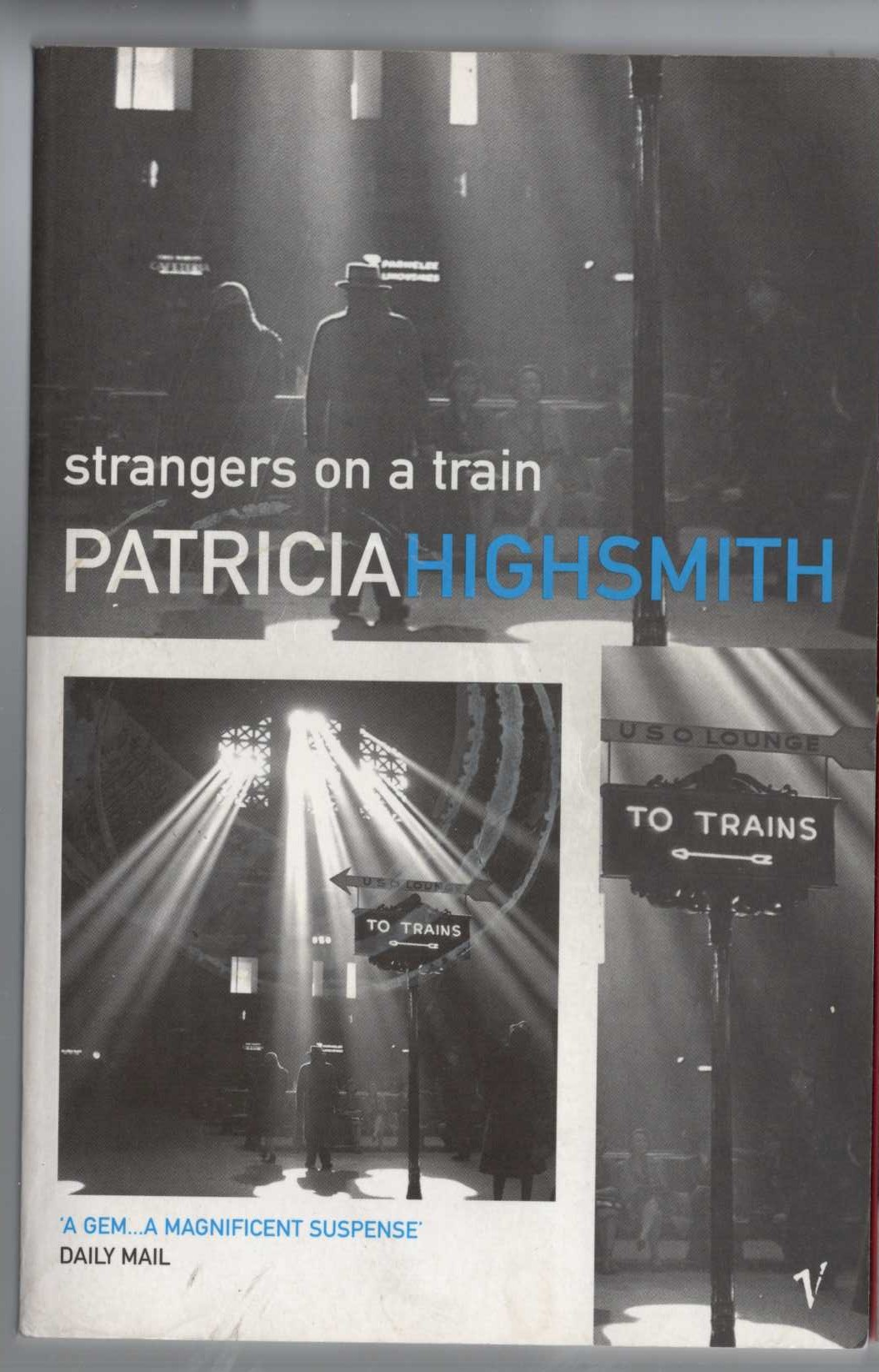 Patricia Highsmith  STRANGERS ON A TRAIN front book cover image