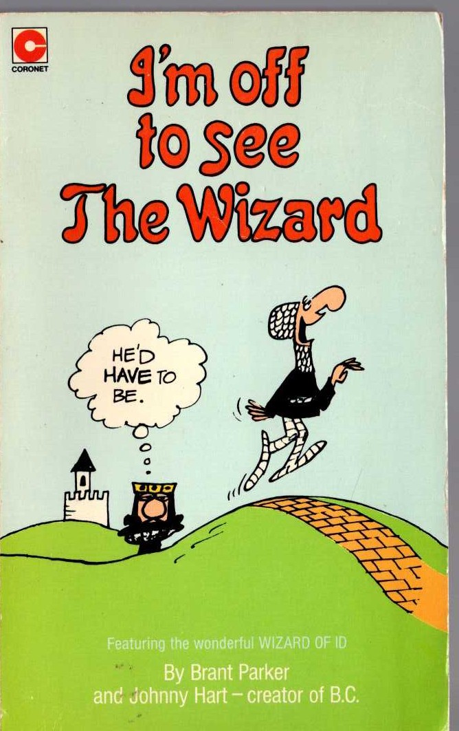 Johnny Hart  I'M OFF TO SEE THE WIZARD front book cover image