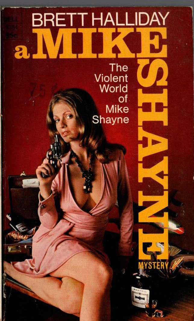 Brett Halliday  THE VIOLENT WORLD OF MIKE SHAYNE front book cover image