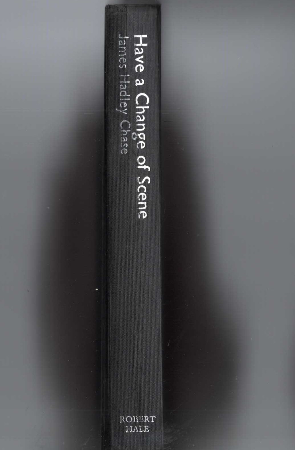 HAVE A CHANGE OF SCENE front book cover image