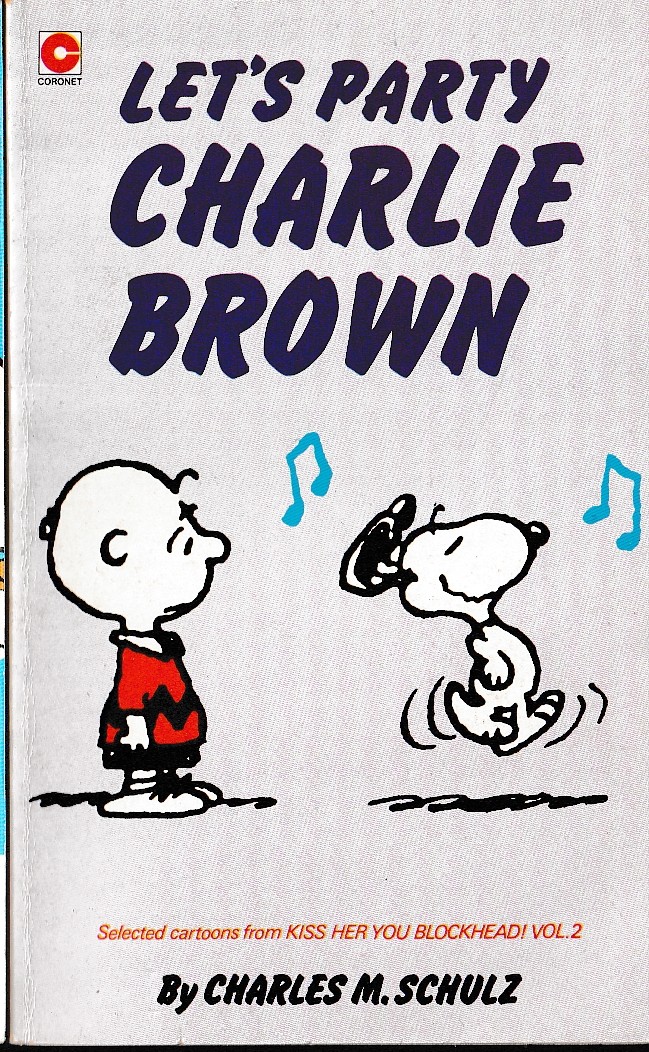 Charles M. Schulz  LET'S PARTY CHARLIE BROWN front book cover image