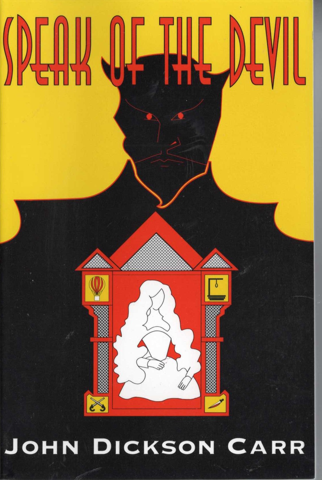 John Dickson Carr  SPEAK OF THE DEVIL front book cover image