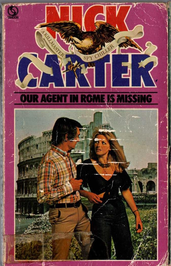Nick Carter  OUR AGENT IN ROME IS MISSING front book cover image