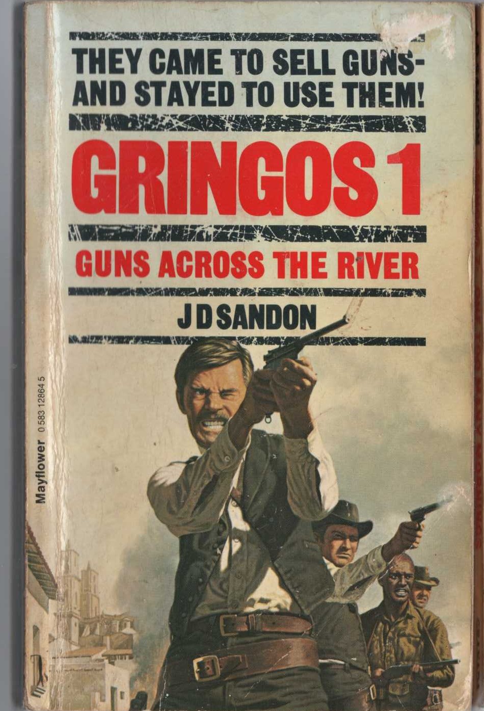 J.D. Sandon  GRINGOS 1: GUNS ACROSS THE RIVER front book cover image