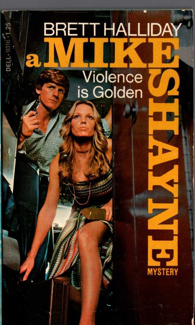 Brett Halliday  VIOLENCE IS GOLDEN front book cover image