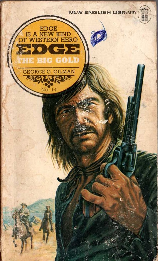 George G. Gilman  EDGE 14: THE BIG GOLD front book cover image