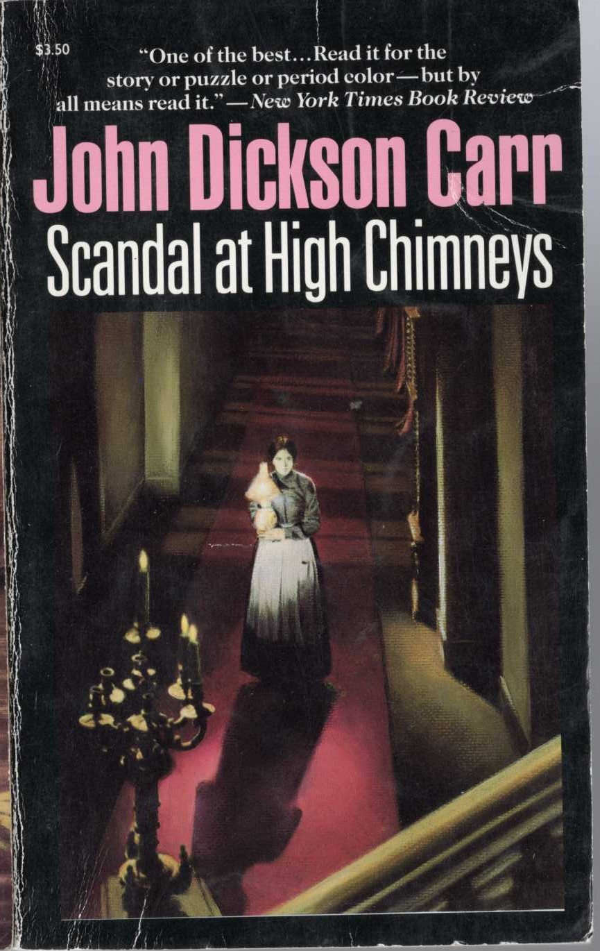 John Dickson Carr  SCANDAL AT HIGH CHIMNEYS front book cover image