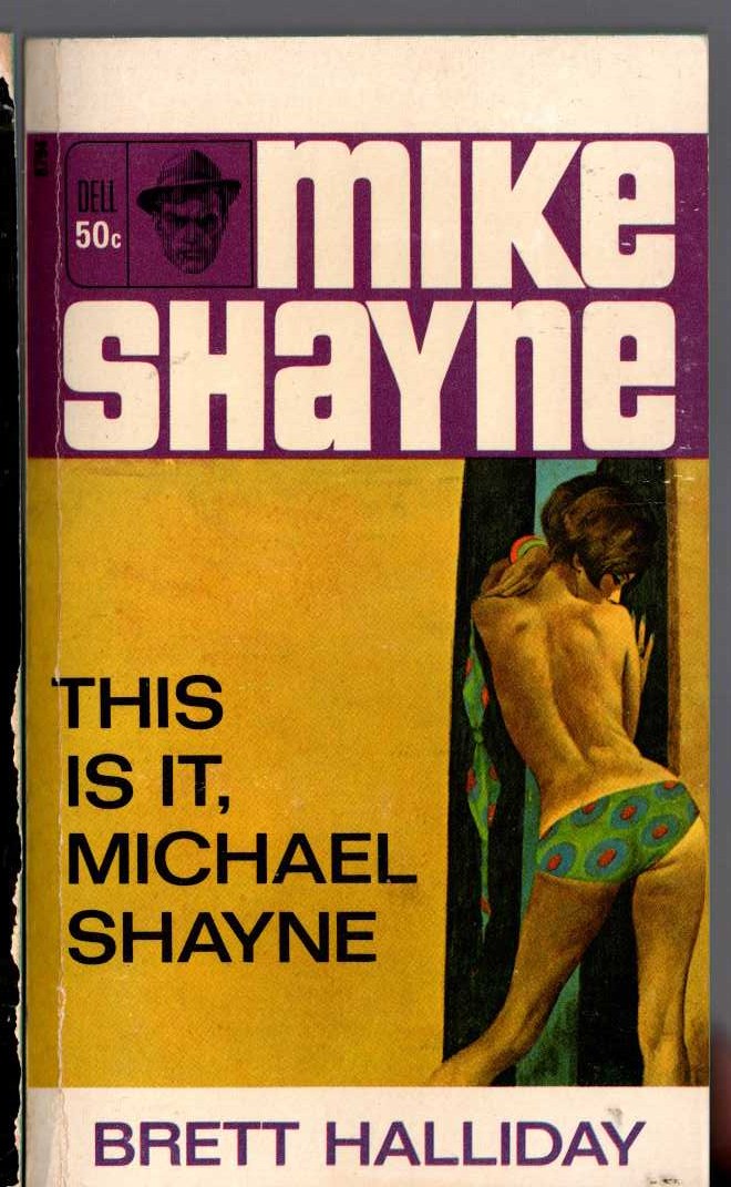 Brett Halliday  THIS IS IT, MICHAEL SHAYNE front book cover image