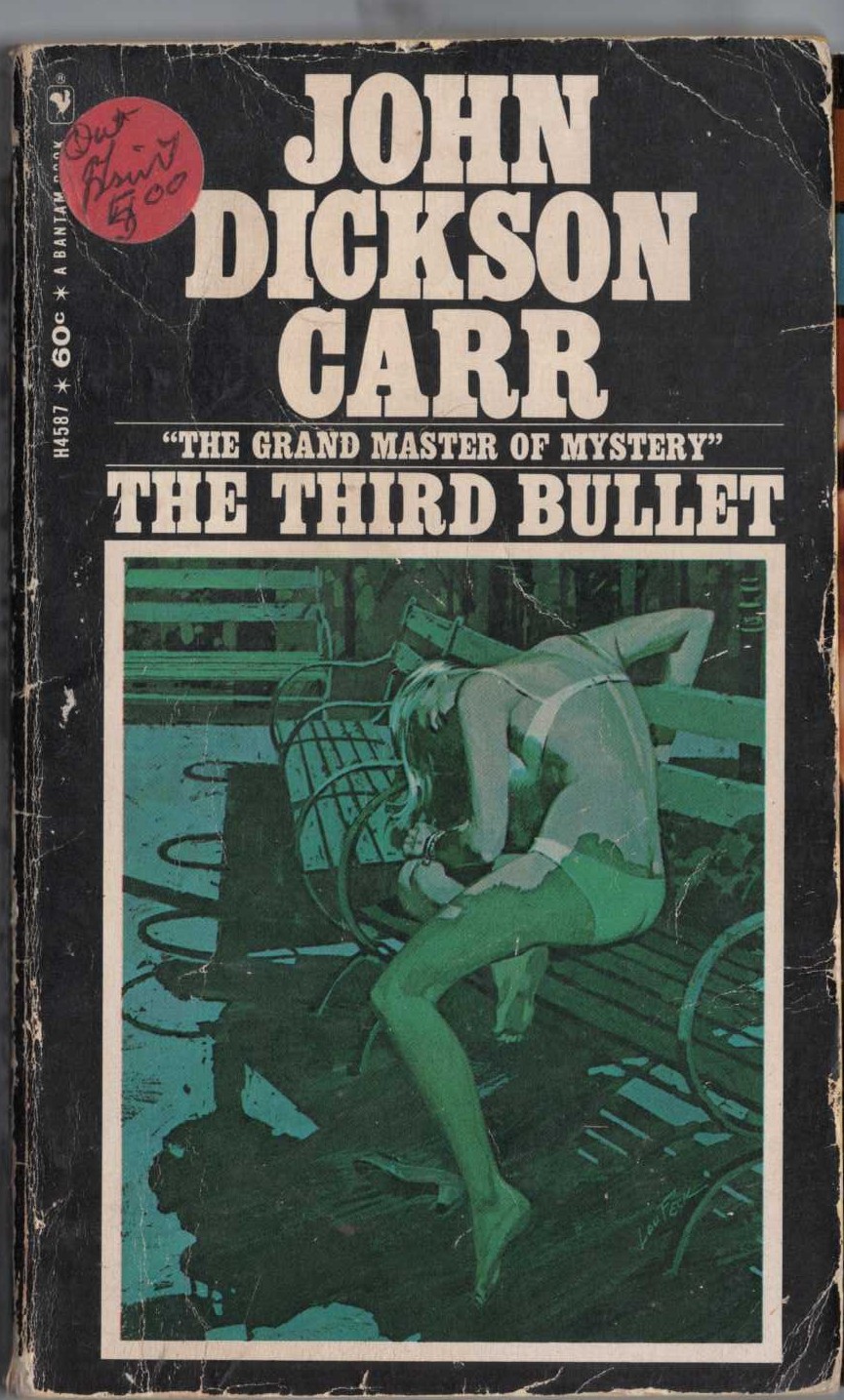 John Dickson Carr  THE THIRD BULLET front book cover image