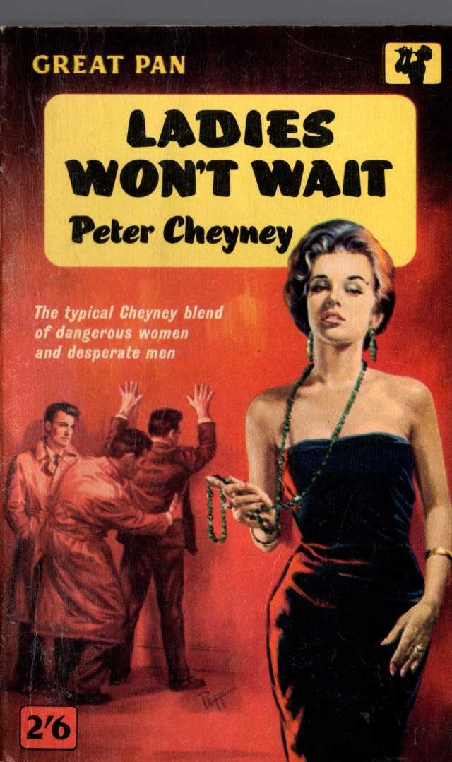 Peter Cheyney  LADIES WON'T WAIT front book cover image
