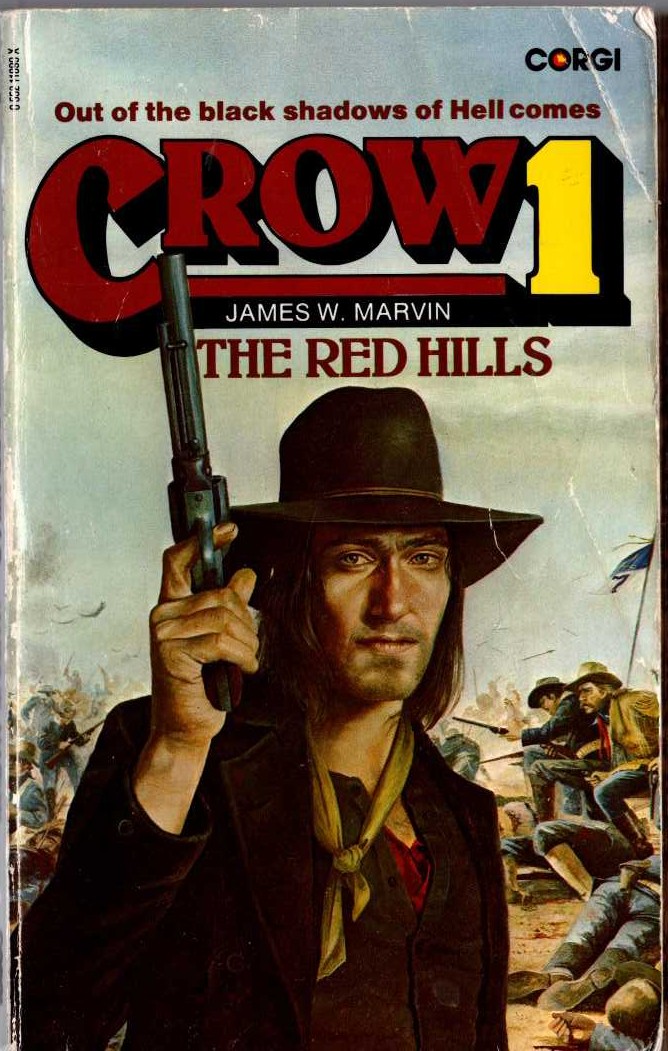 James W. Marvin  CROW 1: THE RED HILLS front book cover image