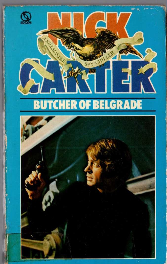 Nick Carter  BUTCHER OF BELGRADE front book cover image