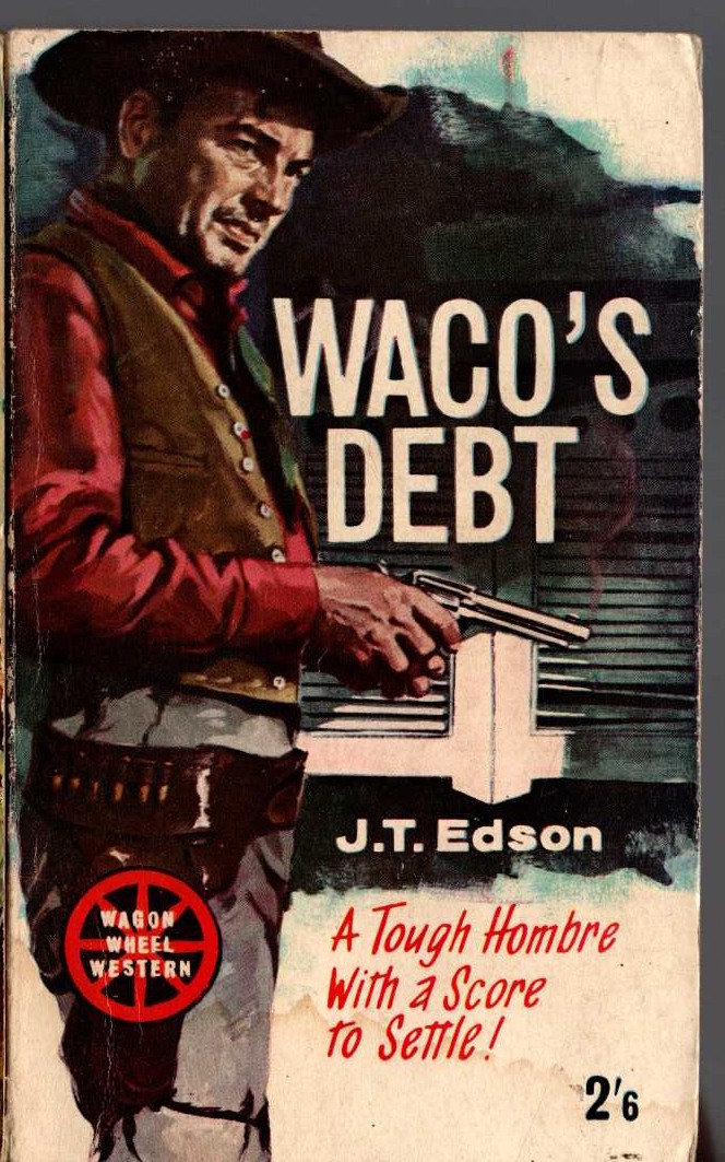 J.T. Edson  WACO'S DEBT front book cover image