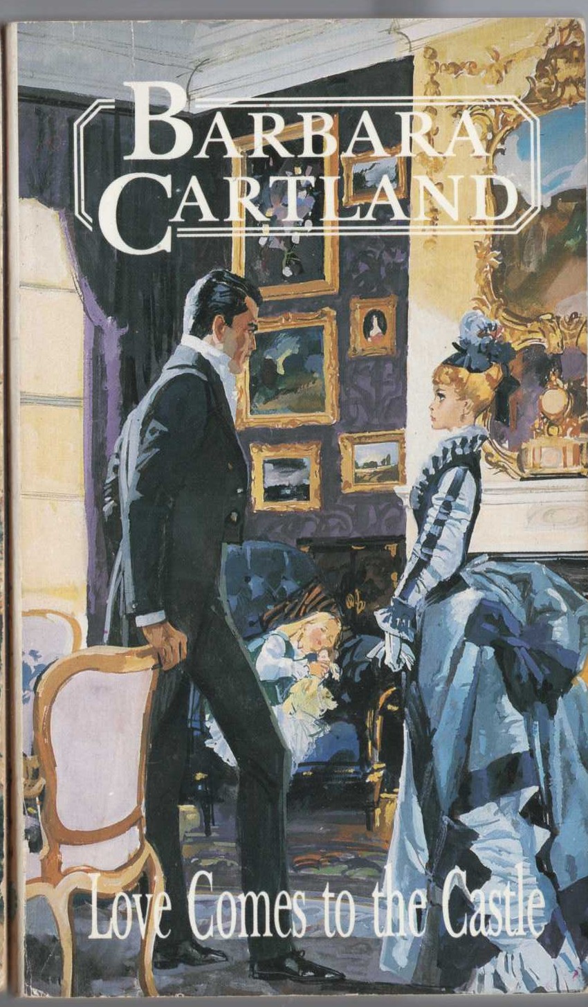 Barbara Cartland  LOVE COMES TO THE CASTLE front book cover image