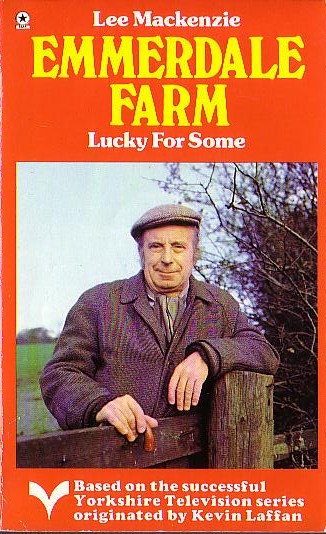 Lee Mackenzie  EMMERDALE FARM 11: LUCKY FOR SOME front book cover image