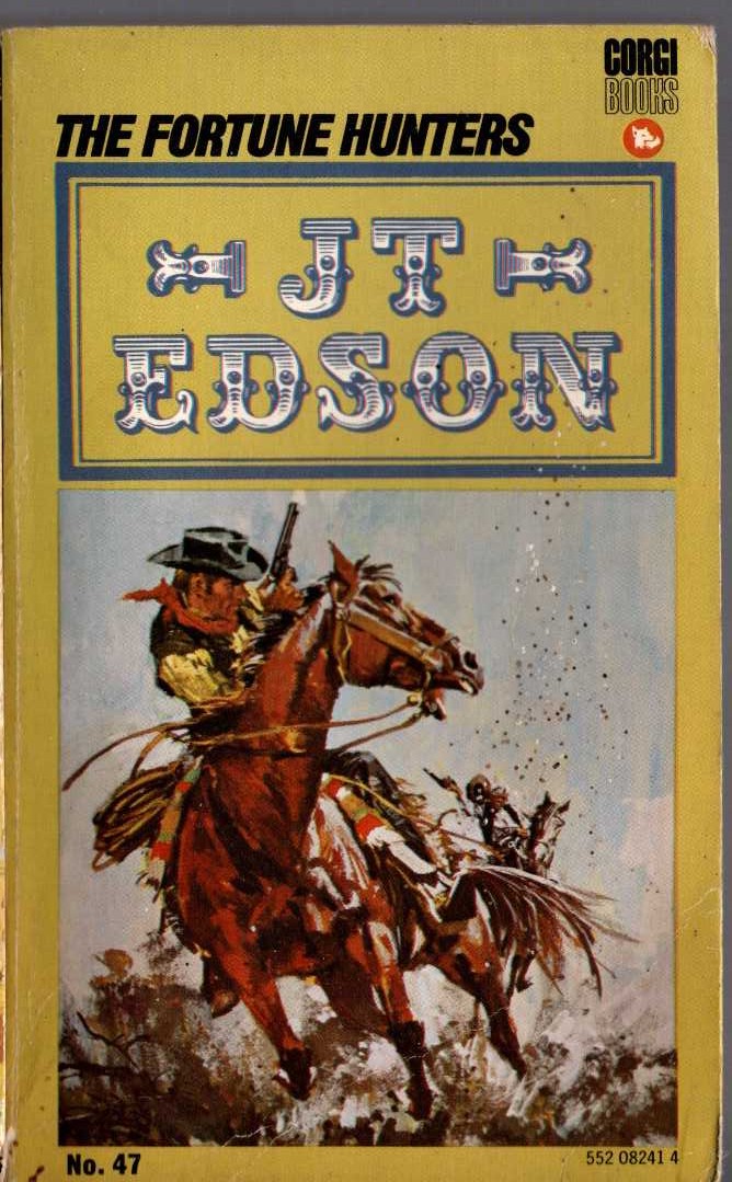 J.T. Edson  THE FORTUNE HUNTERS front book cover image