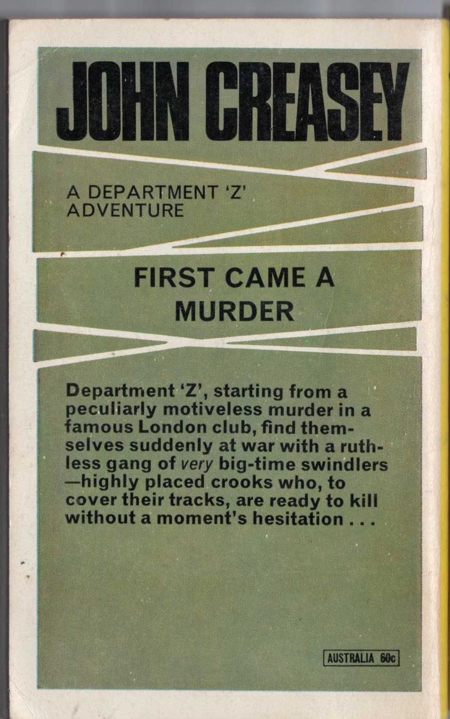 John Creasey  FIRST CAME A MURDER (Department 'Z') magnified rear book cover image
