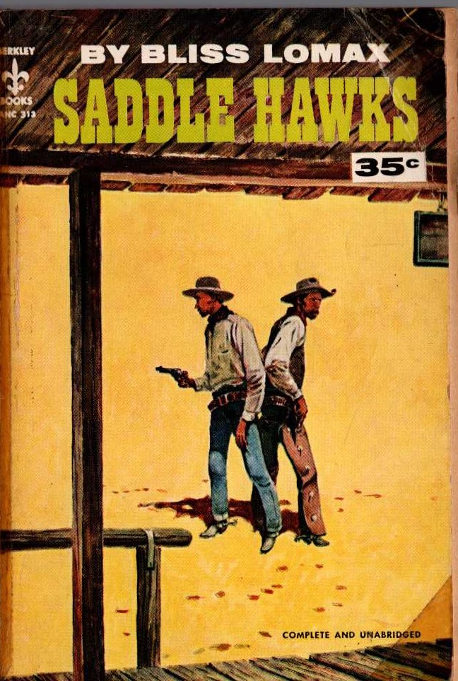 Bliss Lomax  SADDLE HAWKS front book cover image