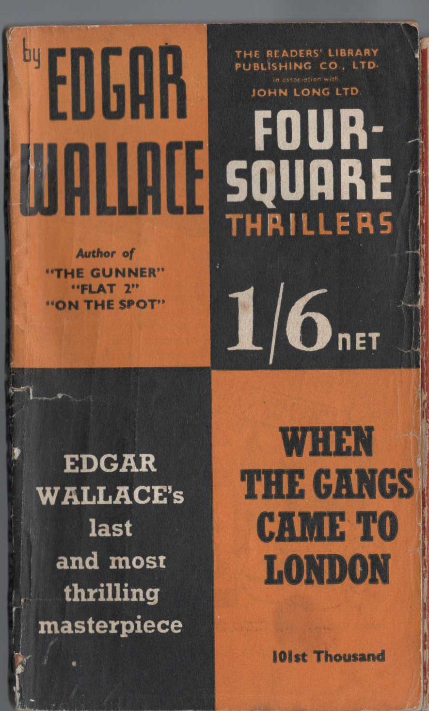 Edgar Wallace  WHEN THE GANGS CAMES TO LONDON front book cover image