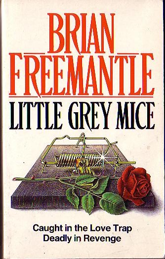 Brian Freemantle  LITTLE GREY MICE front book cover image