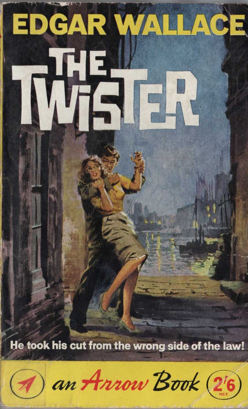 Edgar Wallace  THE TWISTER front book cover image