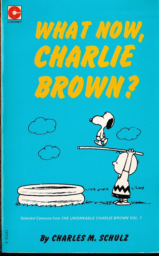 Charles M. Schulz  WHAT NOW, CHARLIE BROWN front book cover image