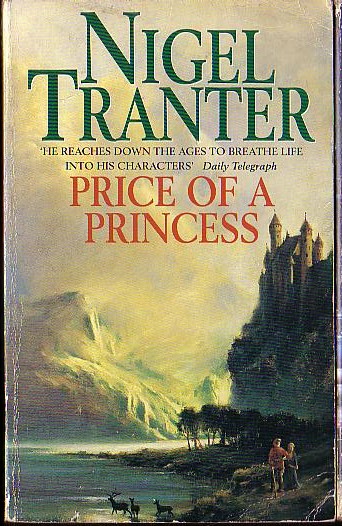 Nigel Tranter  PRICE OF A PRINCESS front book cover image