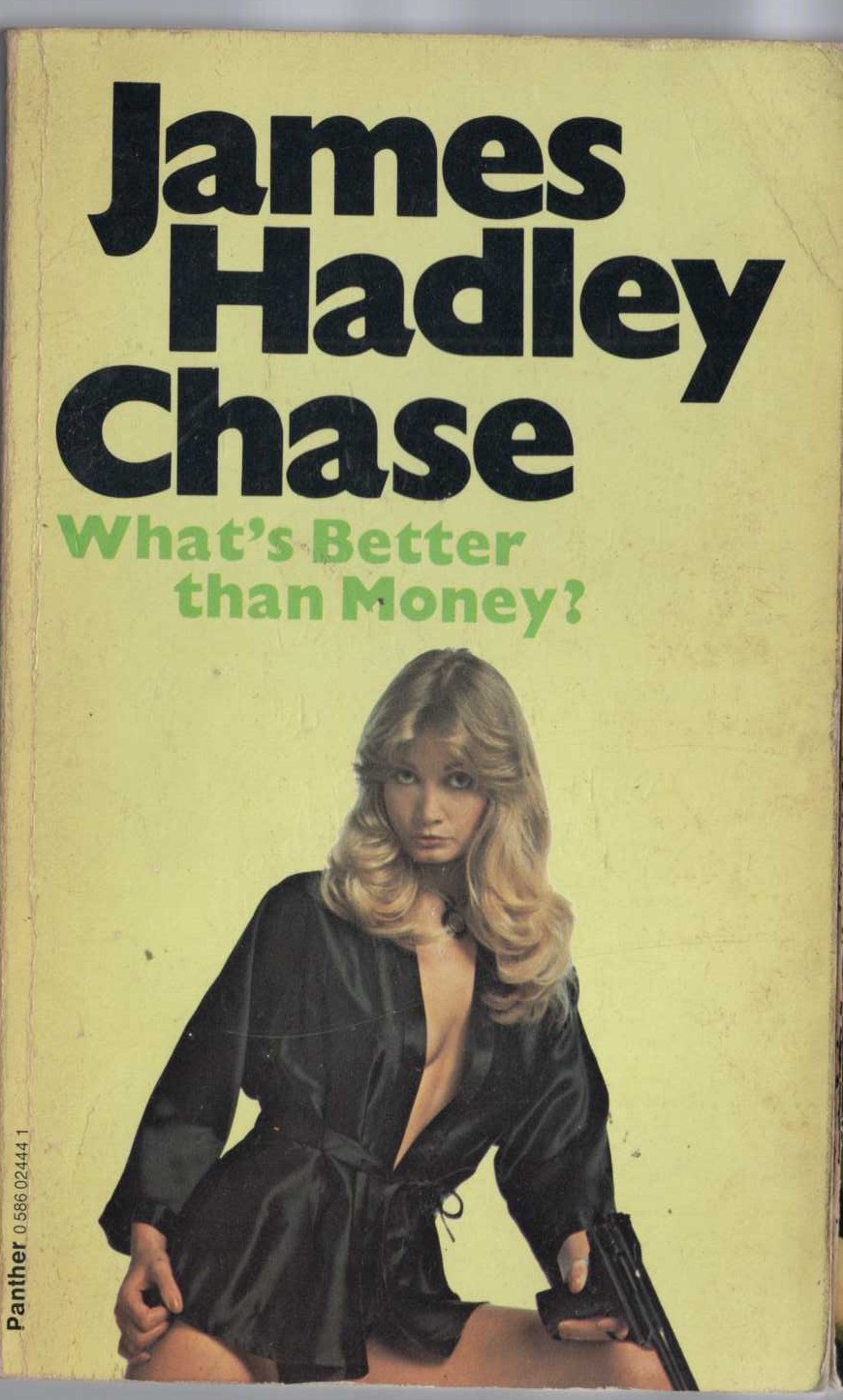 James Hadley Chase  WHAT'S BETTER THAN MONEY front book cover image