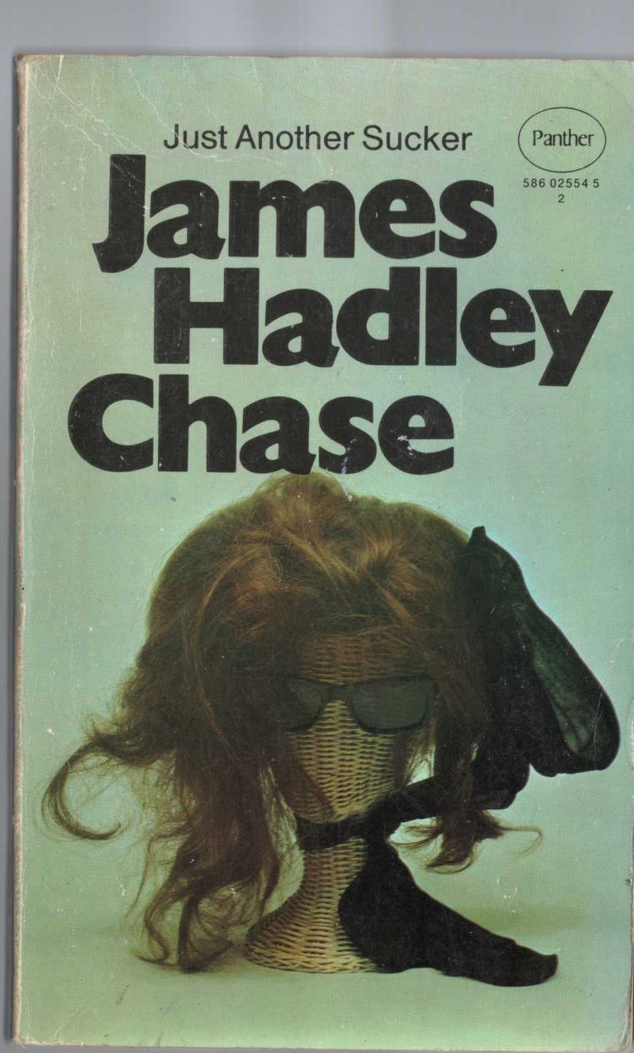 James Hadley Chase  JUST ANOTHER SUCKER front book cover image