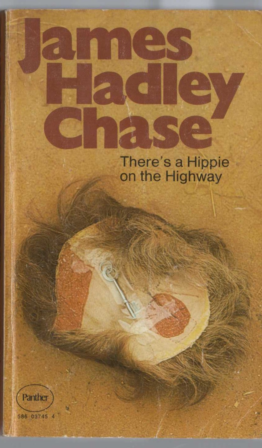 James Hadley Chase  THERE'S A HIPPIE ON THE HIGHWAY front book cover image