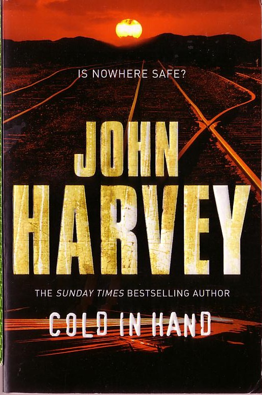 John Harvey  COLD IN HAND front book cover image