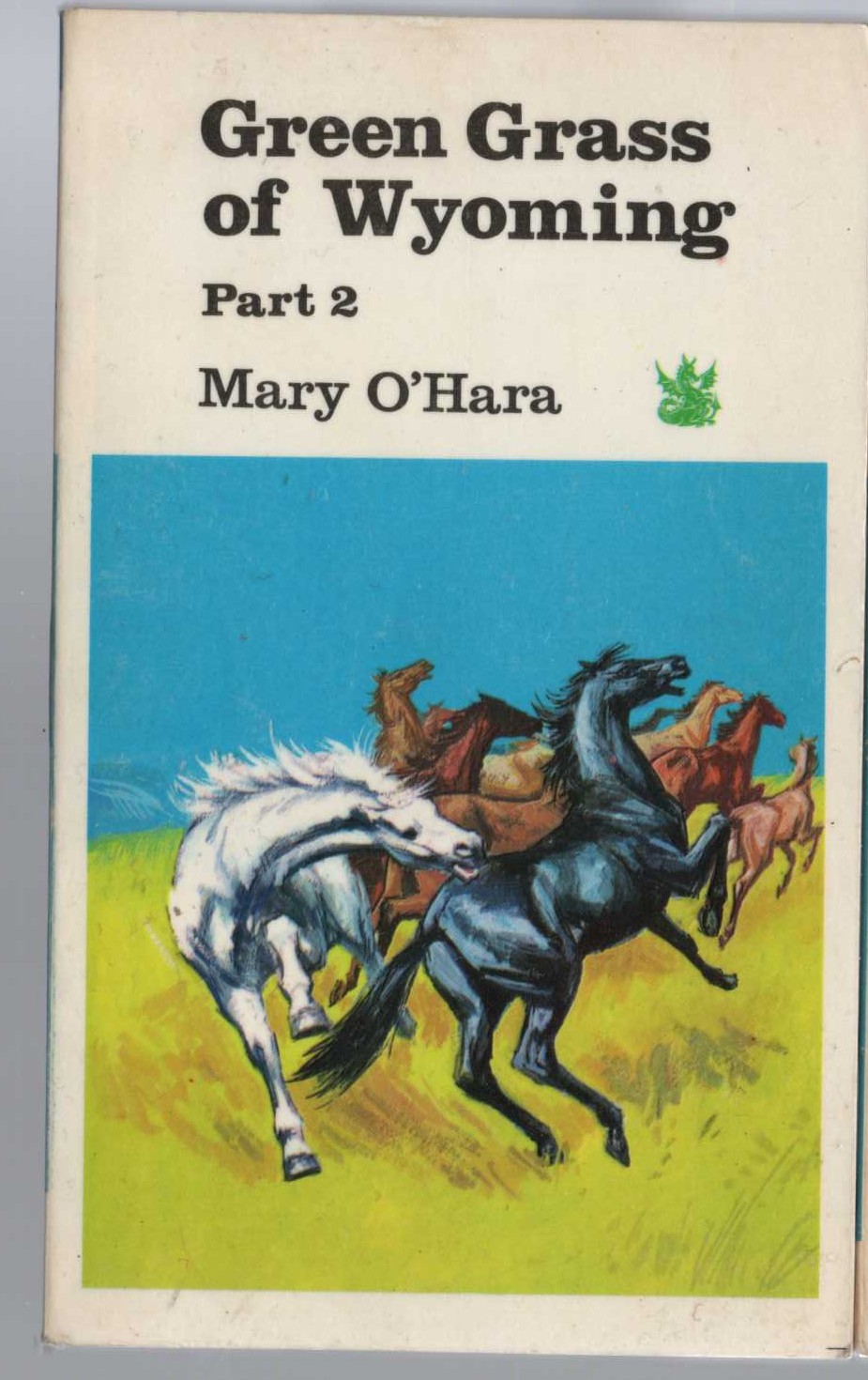 Mary O'Hara  GREEN GRASS OF WYOMING Part 2 front book cover image