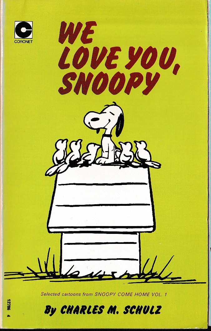 Charles M. Schulz  WE LOVE YOU, SNOOPY front book cover image